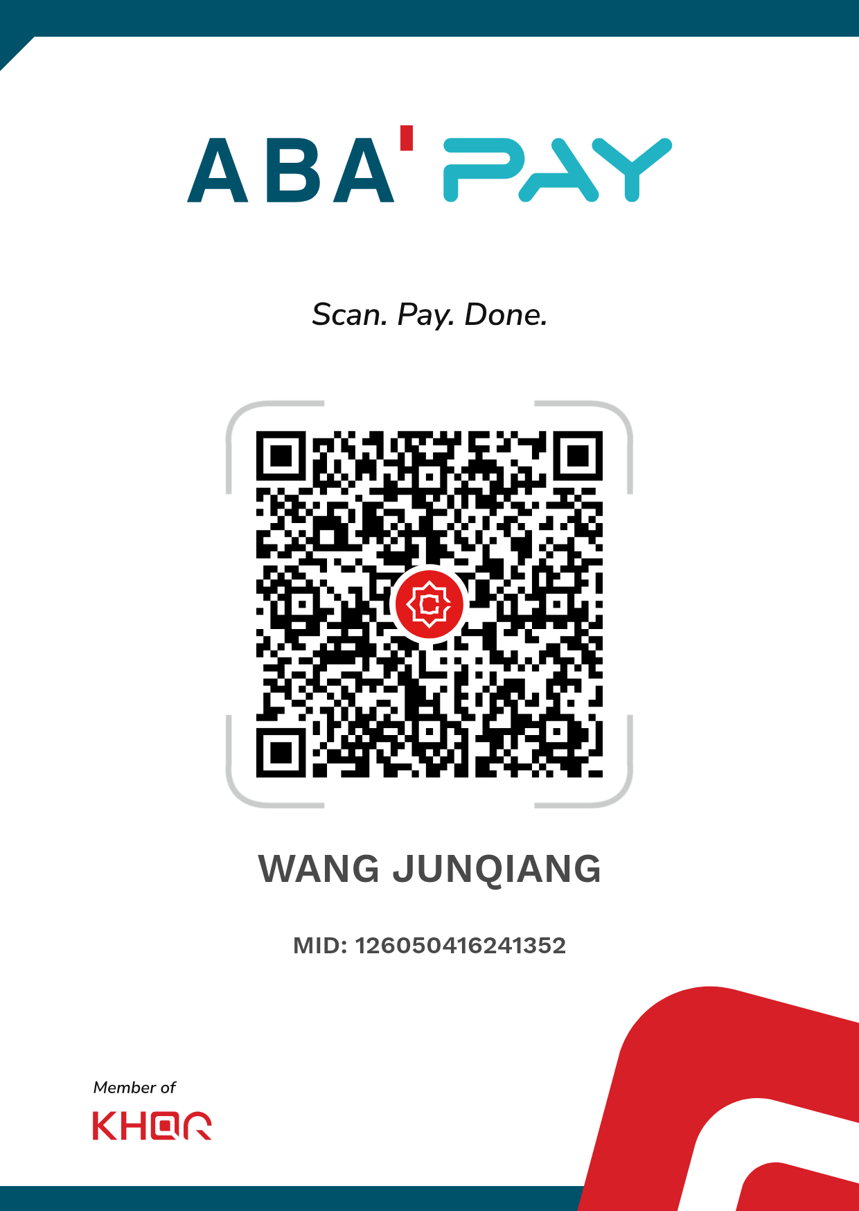 ABA PAY 收款二维码，收款人 WANG JUNQIANG